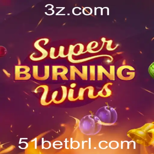 Descubra o Empolgante Mundo de SuperBurningWins com 51bet